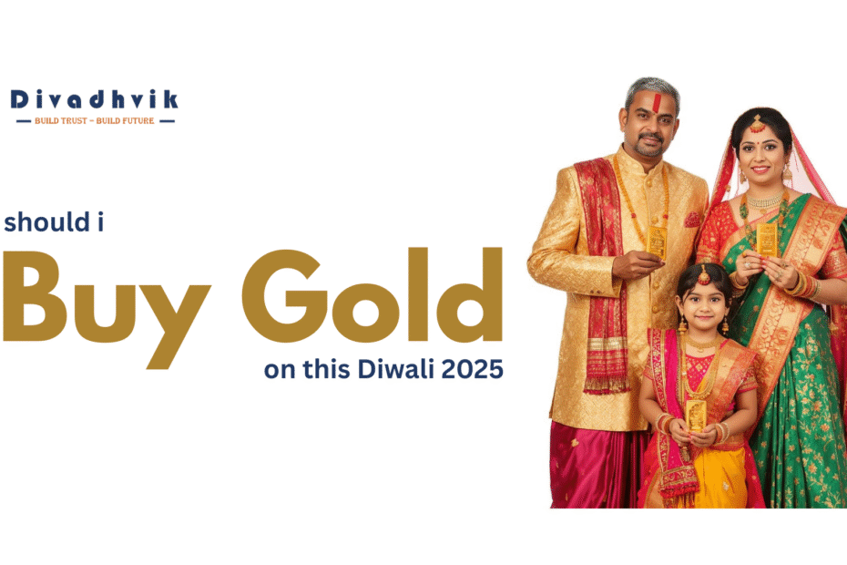 Should I Buy Gold on This Diwali 2025?